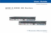 Extron DTP T DSW 4K Series User Guide · 2019-02-05 · The DTP T DSW 4K series extends and switches RGB, HDMI, and DisplayPort™ signals up to 230 feet (70 meters) for the 233 model,