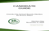 CANDIDATE GUIDE · 2 | P a g e IMPORTANT DATES NOMINATIONS Monday, September 21 - Wednesday, October 7 Final Day for Filing Wednesday, October 7 - 4:00 p.m. Final Day for Withdrawal