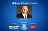 Making It Everywhere - Greater Rochester Enterprise UNYTC... · 2016-06-13 · HOSTED BY PRESENTED BY Making It Everywhere . Mike Fernandez . Corporate Vice President . Cargill, Inc.