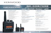 NX-220E/320E• Function / Status LCD Icons • Transmit / Busy / Call Alert / Warn LED • On / Off Volume Knob • 16-Position Mechanical Selector • 4 Front PF Keys (LCD Models)