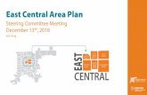 East Central Area Plan - Denver · Data collection underway on housing, employment, real estate, projections, etc. Retail inventory complete – nearly 1,000 storefronts inventoried