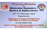 On Molecular Dynamics : Basics & Applications · 2016-11-19 · 12.00 noon to 1.00 pm Introduction to ISO 1400 (Speaker: Prof. S.D. Manjare) 2.00 pm to 3.00 pm Waste Water Characterization,