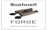 BushnellForgeBinoculars FullManual 5LIM · Pour une utilisation avec des lunettes de vue ou des lunettes de soleil, faites tourner les œilletons (Fig. 2). Ceci éloignera vos yeux