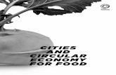 CITIES AND CIRCULAR ECONOMY FOR FOOD CITIES AND … · 2019-01-23 · cities and circular economy for food ¥ 3 ¥ ellen macarthur foundation contents in support of the report 4 glo