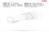 Original Instructions INCA 1 Tina INCA 1S Tina INCA 1EC ... INCA Tina is designed for use in safety