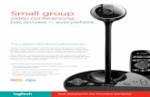 Small group - Polaris...The Logitech BCC950 ConferenceCam Today, 3 out of 4 video conferences are multi-person oriented.1 And by 2015, 66 million users will be video-enabled.2 Clearly