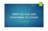 WRP SC Call with Committee Co-Chairswrpinfo.org/media/1027/2016_02-sc-slides.pdf1. Draft 2016 SWOT by WRP Veterans Group 2. Introduction to the WRP DoD MGMT Team by Mr. Steve Arenson