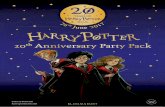 20 Anniversary Party Pack 20th Anniversary Party Packmedia.harrypotter.bloomsbury.com/rep/files/harry... · Harry Potter appears 29 times in the main text of Harry Potter and the