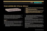 PLE‑10M2‑EU Plena Mixer - satcomnet.com.my Pre-amplifier.pdf · PLE‑10M2‑EU Plena Mixer in its class. 6 microphone/line inputs, plus 3 music source inputs 100 V, telephone