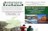 Journey LaMacchia Travel’s Ireland to to Ireland Flyer.pdf7 Nights Hotel Superior First Class Hotels Roundtrip airfare from Chicago O’hare 11 Meals (8 Breakfasts, 3 Dinners) ...