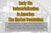 Industrialization = mechanized work. Changes in ...€¦ · Cyrus McCormick & the Mechanical Reaper: 1831 . Samuel F. B. Morse 1840 ...