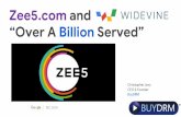 BuyDRM Google IBC2018 Zee5Preso · IBC 2018 Zee Entertainment Enterprises Limited • Founded in 1991 by Subhash Chandra • Subsidiary of Essel Group –Founded in 1926 • One Of
