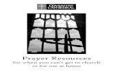 Prayer Resources - Coventry Cathedral · 5 Simple Forms of Prayer Lighting a candle before you pray can help you to focus and listen. Jesus taught us the Lord’s Prayer so that we