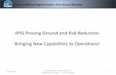 JPSS Proving Ground and Risk Reduction Bringing New … · 2016-06-28 · JPSS Proving Ground and Risk Reduction Background • The PGRR Program was established in 2012, following