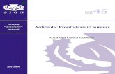 SIGN publication no. 45 - Antibiotic prophylaxis in …iskra.bfm.hr/upload/SIGN_2000.pdfA Antibiotic prophylaxis should be administered immediately before or during a procedure. Prophylactic