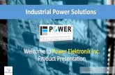 Industrial Power Solutions · 2020-06-10 · Modular Uninterruptable Power Supplies (UPS) As Power Electronics Inc., we could supply modular UPS of which capacity range between 30