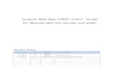 Outlook Web App (OWA) Users’ Guide for Waseda …...You can create rules to automatically sort received messages into specified folders to make organizing your messages more efficient