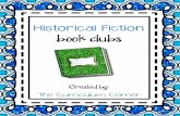 Historical Fiction book clubs - The Curriculum 2016-12-02آ  Historical Fiction? A fictional story that