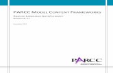 PARCC MODEL CONTENT FRAMEWORKS · Frameworks therefore provide a helpful guide in preparing students for the future PARCC assessments. Structure of the Model Content Frameworks for