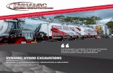 Dynamic Hydro Excavations...2 Launched on the Gold Coast in 2003, Dynamic Hydro Excavations had two men, two trucks and a shed. Today, they’ve grown into a high performing business,