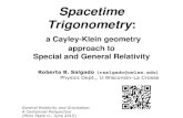 Spacetime Trigonometry: a Cayley-Klein geometry approach ... Special and General Relativity a Cayley-Klein