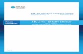 SBI Life Insurance Company Limited - IRDAI · Form 70 Page 2 of 6 Policy Number_____ Policy Schedule Your Policy Welcome to your SBI Life – Smart Shield policy and thank you for