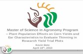 Plant Population Effects on Corn Yields and Ear ... · Corn Yield (bushels per acre) Plant Population (plants per acre) Effect of plant density by year averaged across locations,