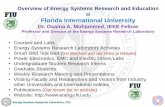 Florida International Universityfloridaenergy.ufl.edu/.../presentation-4-fiu-overview.pdf · 2013-11-26 · Energy Systems Research Laboratory, FIU Overview of Energy Systems Research
