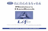 Ministers Handbook - gloucester.anglican.org · Page 2 Emergency contacts Archdeacons The Venerable Phil Andrew, Archdeacon of Cheltenham Mobile No: 07498 052045 Email: archdchelt@glosdioc.org.uk