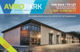 AVROPARK FOR SALE / TO LET...FOR SALE / TO LET NEW HIGH SPECIFICATION INDUSTRIAL UNITS FROM 1,250 - 5,500 SQ FT PLUS DESIGN & BUILD INDUSTRIAL OPPORTUNITY UP TO 30,000 SQ FT AVROPARK