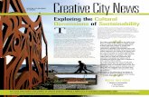 Creative City News · 2012-07-20 · CREATIVE CITY NEWS : SPECIAL EDITION 2007 3 Sustainability Sustainability is fundamentally about adapting to a new ethic of living on the planet