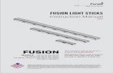 FUSION - Feniex Industries · 2020-06-24 · Fusion 100 & 200 1. Single Slow 2. Single Fast 3. Single Combo 4. Double Slow 5. Double Fast 6. Double Combo 7. Triple Slow 8. Triple