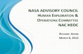 NASA ADVISORY COUNCIL HUMAN EXPLORATION …November 1, 2011 •The Committee met March 6, and 7, 2012. Open meeting on the 6 th and finished up on ... *Advanced Exploration Systems