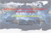 Attributing Human Induced Changes to Extreme Weather€¦ · •Causal Inference in Statistics: A Primer, (with Madelyn Glymourand Nicholas Jewell), Wiley, 2016. ISBN978-1119186847