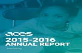2015-2016 - ACES · As Executive Director of Area Cooperative Educational Services (ACES), I am pleased to present our 2015-2016 Annual Report. I thank our twenty-five member school