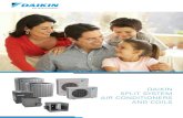 DAIKIN SPLIT SYSTEM AIR CONDITIONERS AND COILS · Perfect humidity. Perfectly clean and fresh, like just after a rainstorm. And the only thing ... holistic focus on performance, reliability,