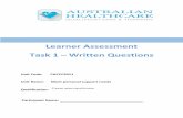 Learner Assessment Task 1 – Written Questions · CHCCCS011 – Meet personal support needs - Learner Assessment Task 1 – V4 12/02/2020 Along with assisting in one activity for
