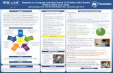 Hospitals as a Language Learning Context for Children with … · Hospitals as a Language Learning Context for Children with Complex Medical Needs: Case Study Jessica Gormley, M.A.,
