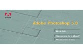 Adobe Photoshop - Unit 10...Photo Retouching Combining Illustrator Graphics and Photoshop Images Tutorials The tutorials are step-by-step lessons in Portable Document Format (PDF),