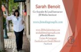 Facebook Facebook.com/SarahDBenoit ... - jbmediagroupllc.com · videos, speaker pages, sales pages, sponsor highlights, event details Include the following in your calendar. Topics