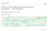 DB2 for z/OS Distributed Data Facility Questions and Answers DDF Q and A - NED… · –Another option: bind the IBM Data Server Driver packages (or the DB2 Connect packages) into