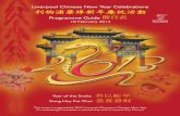 Liverpool Chinese New Year Celebrations Programme Guide€¦ · St Luke’s (Bombed Out) Church welcomes the Year of the Snake with a bang, where you can make decorations, adorn the