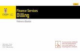Finance Services Billing...Process Overview Home < > Bill preview is a new function which allows a user to preview the invoice image prior to raising it as INV. When you enter