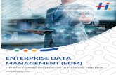 ENTERPRISE DATA MANAGEMENT (EDM) - Hexaware...Enterprise Data Management - Where is it headed? Key Business Drivers: Current State and Future State Digitalization of customer interaction