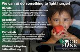 We can all do something to fight hunger! · We can all do something to fight hunger! Donate Every $1 provides food for 4 meals. Financial contributions support vital programs throughout