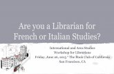 Are you a Librarian for French or Italian Studies? · Dataclysm: Who We Are When We Think No One's Looking. 2014. *Maud S. Mandel. Muslims and Jews in France: History of a Conflict.