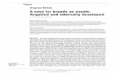 A case for brands as assets: Acquired and internally developed · 2017-04-05 · Original Article A case for brands as assets: Acquired and internally developed Received (in revised