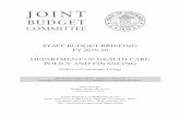 STAFF BUDGET BRIEFING FY 2019-20 DEPARTMENT OF …staff budget briefing fy 2019-20 department of health care policy and financing (office of community living) jbc working document