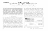 Fully spatial and SNR scalable, SPIHT-based image coding ... · portant development of EZW, called set partitioning in hierarchical trees algorithm by Said and Pearlman [7] is one