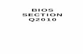 BIOS SECTION Q2010 - FujitsuThe BIOS Setup Utility configures: Device control feature parameters, such as changing I/O addresses and boot devices. System Data Security feature parameters,